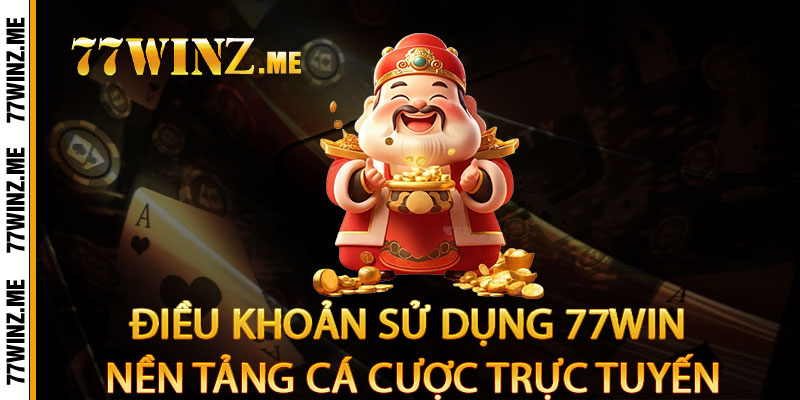 Điều Khoản 77Win - Minh bạch từng điều khoản, công bằng từng ván cược 1 Điều Khoản Sử Dụng 77win Nền Tảng Cá Cược Trực Tuyến